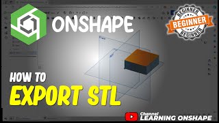 Onshape How To Export STL [upl. by Deena]