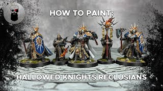 Contrast How to Paint Hallowed Knights Reclusians [upl. by Udall]