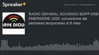 EMERSIONE 2020 conversione del permesso temporaneo di 6 mesi [upl. by Aylmar]