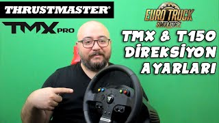 THRUSTMASTER TMX PRO İNCELEME  T150 VE TMX ETS2 AYARLARI [upl. by Eyllek]