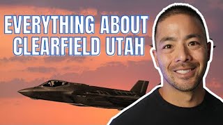 Everything you need to know about living in Clearfield Utah CLEARFIELD UTAH EXPLAINED [upl. by Ahsiym]