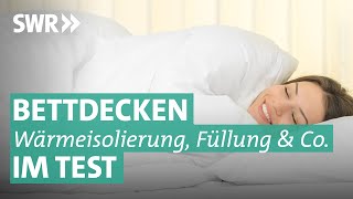 Bettdecken aus Polyester und Daunen – welche hält warm  Marktcheck SWR [upl. by Hankins]