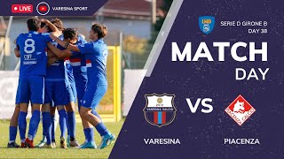 SERIE D GIRONE B  Varesina  Piacenza LIVE [upl. by Natanoy621]