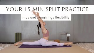 YOUR 15 MIN SPLIT PRACTICE  hips mobility  no equipment [upl. by Thordia]