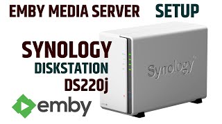 How to install Emby Media server on the Synology DS220j DISKSTATION 2020 synology NAS DS220j [upl. by Radford]