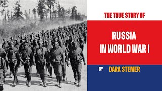 Russia in World War I The Tsar’s Gambit and the Empire’s Fall [upl. by Sadnak]