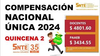 🤑Compensación Nacional Única Esto deberás recibir Viene con aumento Comunicados Oficiales SNTE SEP [upl. by Kaleena539]