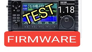 NEW  X6100 FIRMWARE TEST September 2024 v118 [upl. by Aihpled525]