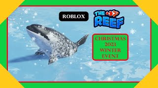 Christmas Winter Event 2023  The Reef [upl. by Pate597]