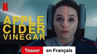 Apple Cider Vinegar Saison 1 Teaser  BandeAnnonce en Français  Netflix [upl. by Roselyn]