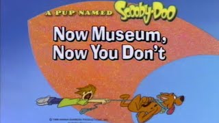 A Pup Named ScoobyDoo l S01 l E08 l Now Museum Now You Dont l 55 l [upl. by Anawd]