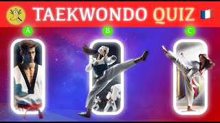 Taekwondo Quiz 🍌🇫🇷 choisis la meilleure réponse 🥋 [upl. by Erving]