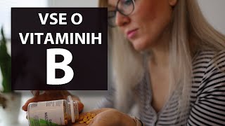 Vse kar morate vedeti o Vitaminih B MojLaboratorij [upl. by Enneiluj]