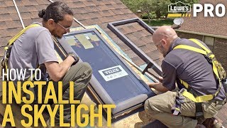 How To Install a Skylight  Lowe’s Pro HowTo [upl. by Mireille]