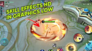 Use skill effect hd in smooth GRAPHICS  Mobile Legends [upl. by Balmuth]