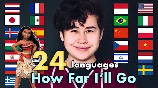 1 DISNEY Song 24 LANGUAGES  Moana  How Far Ill Go  Cody Ruf [upl. by Gildea]