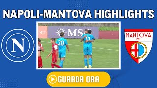 HIGHLIGHTS Napoli Mantova 30 Gol di Lindstrom Spinazzola e Cheddira [upl. by Oiratno558]