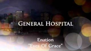 General Hospital Songs  Eyes Of Grace [upl. by Drofkcor]