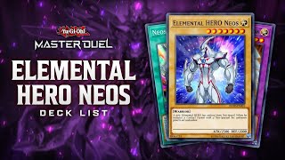 Elemental HERO Neos Deck List  Replays  YuGiOh Master Duel [upl. by Gnel877]