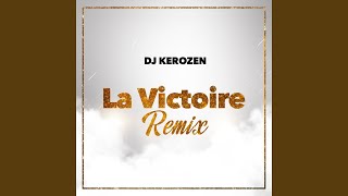 La victoire Remix [upl. by Reta907]