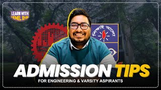 Admission Guideline For Engineering amp Varsity Aspirants [upl. by Caddric]