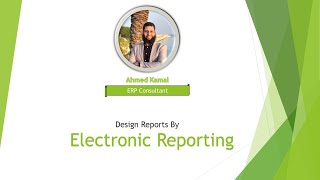 Design Reports by Electronic Reporting in D365 FampO [upl. by Aronson]