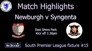 Newburgh FC match video  Newburgh v Syngenta 14th Dec 2019 [upl. by Yenruogis388]