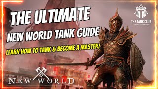 The ULTIMATE New World Tank Guide [upl. by Atiluap]