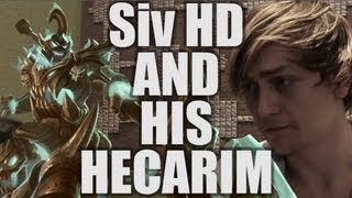 Siv HD and his HECARIM [upl. by Iphlgenia198]