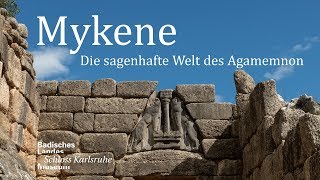 Trailer Sonderausstellung quotMykene  Die sagenhafte Welt des Agamemnonquot [upl. by Obara]