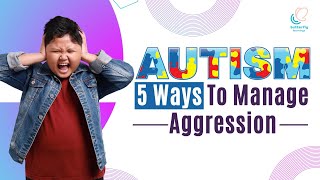 How to Reduce Aggression in Children with Autism  Dr Sonam Kothari Explains [upl. by Inek]