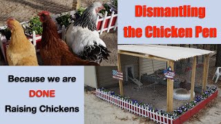 Dismantling The Chicken Pen Phase 1 [upl. by Akerue]