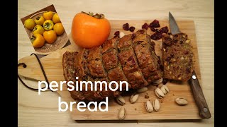 persimmon bread  garden to table [upl. by Davita]