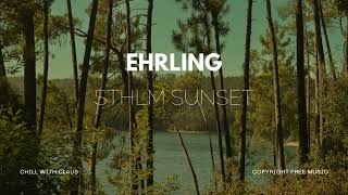 Ehrling  Sthlm Sunset [upl. by Felizio]