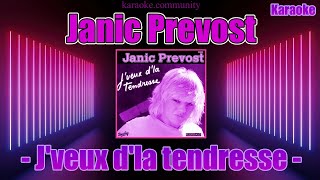 Karaoke  Janic Prevost  Jveux dla tendresse [upl. by Quintana111]