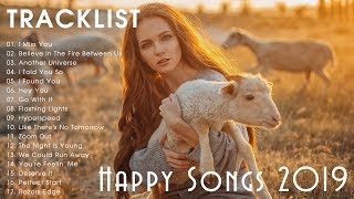 Best Happy Songs 2019  TOP HIT POP MUSIC 2019 [upl. by Enyledam]