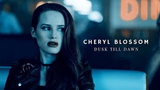 Cheryl Blossom ♡ Riverdale ♡ Шерил Блоссом ♡ Ривердэйл ♡ Ривердейл  Dusk Till Dawn [upl. by Eiramik628]