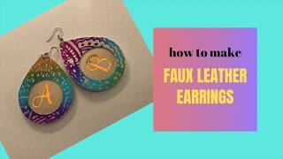 HOW TO MAKE FAUX LEATHER EARRINGS IN CRICUT DESIGN SPACE [upl. by Trant]