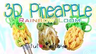 NEW 3D Pineapple Pencil Topper  Charm Rainbow Loom Tutorial  How To [upl. by Seabury]