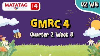 MATATAG GMRC 4 Quarter 2 Week 8 [upl. by Cyrilla]