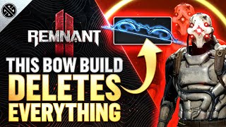 Remnant 2  This Bow Build Melts EVERYTHING  Cyber Ranger Apocalypse Build Guide [upl. by Kosaka578]