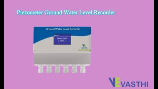 Piezometer Ground Water Level RecorderVasthi Instruments pvt ltd [upl. by Frankhouse]