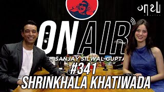 On Air With Sanjay 341  Shrinkhala Khatiwada [upl. by Erodasi]