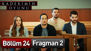 Kaderimin Oyunu 24 Bölüm 2 Fragman [upl. by Nnyladnarb175]