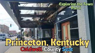 Exploring Historic Princeton KY Payphones Capitol Theater Courthouse amp Old Churches  Part 1 [upl. by Ariel]