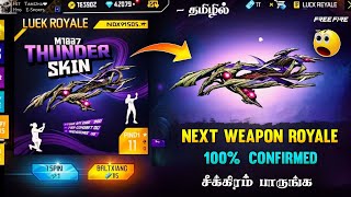 NEXT WEAPON ROYALE 200 CONFIRM 🥳 OB44 WEAPON ROYALE FREE FIRE IN TAMIL  NEW XM8 WEAPON ROYALE [upl. by Nylarat]