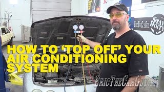 How To Top Off Your AC System [upl. by Nairadas]