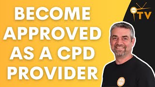 How to become a CPD provider [upl. by Angell485]