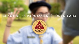 Chant de la promesse des louveteaux et louvettes  Chant Scout [upl. by Ztnarf]