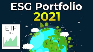 Nachhaltiges ESG Portfolio 2021 🌱 Diese top 5 ETFs musst du 2021 kennen [upl. by Ellerad]